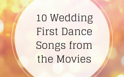 10 Wedding First Dance Songs from Movies